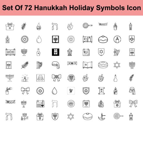 Set Of 72 Hanukkah Holiday Symbols Icon Collection Containing Traditional Elements Such As Menorah Dreidel Gift Star Of David And Other Celebratory Images cover image.