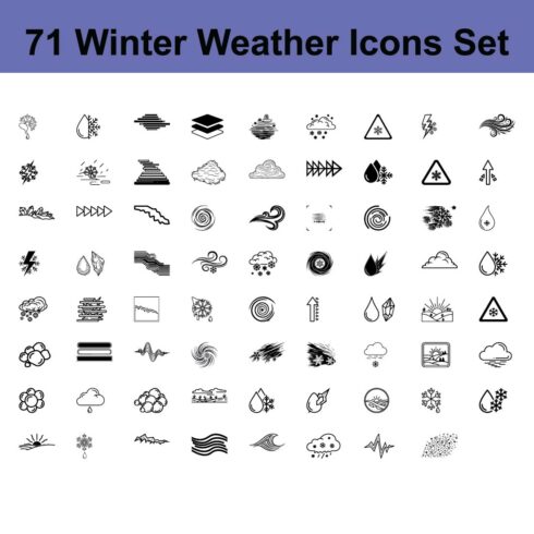 Collection of 71 Winter Weather Icons Showing Various Meteorological Phenomena Depicting Cold Temperature Snow Ice and Other Winter Elements with a Simple Design cover image.