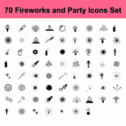 70 Fireworks and Party Icons Set cover image.