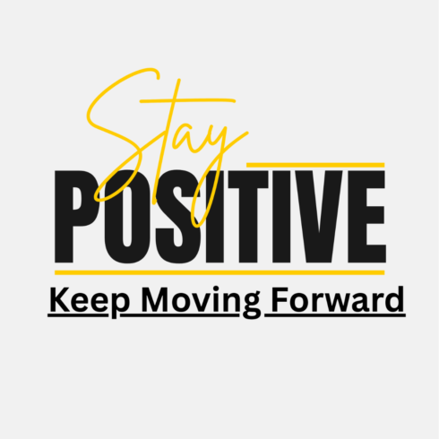 Motivational positivity quote T-shirt design cover image.