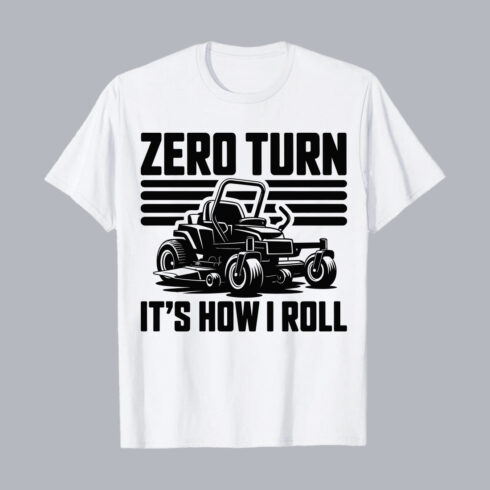 Zero Turn It’s How I Roll Mower PNG EPS 10 Love T shirt Design cover image.