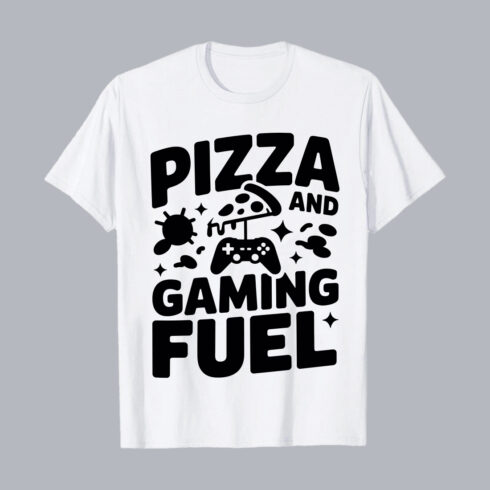 Pizza And Gaming Fuel Funny Quote PNG EPS 10 Love T shirt Design cover image.