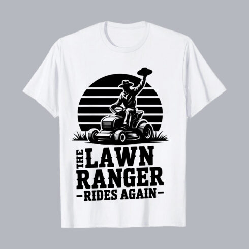 The Lawn Ranger Rides Again Funny Mower PNG EPS 10 Love T shirt Design cover image.