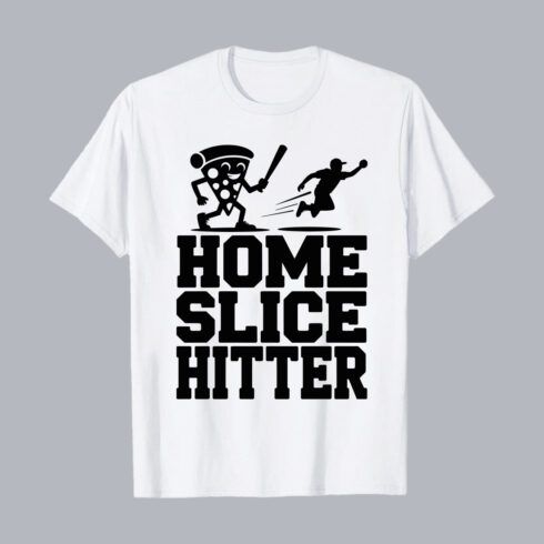 Home Slice Hitter Funny Pizza Baseball PNG EPS 10 Love T shirt Design cover image.