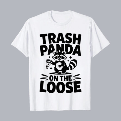 Trash Panda On The Loose Funny PNG EPS 10 Love T shirt Design cover image.