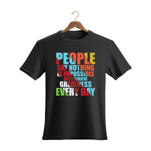 Modern Typography T-Shirt Design - Motivational Quote cover image.