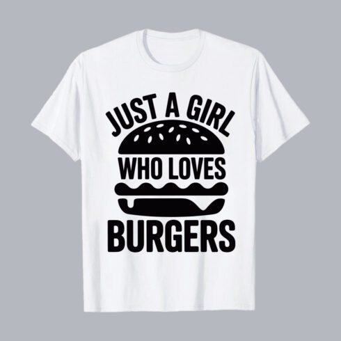 Just A Girl Who Loves Burgers PNG EPS 10 Love T shirt Design cover image.