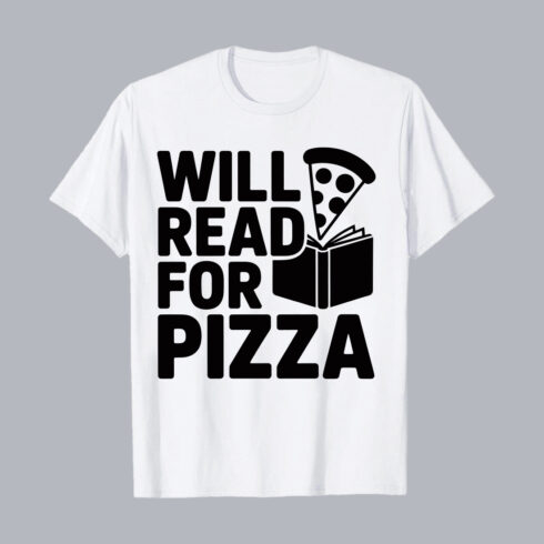 Will Read For Pizza Funny Quote PNG EPS 10 Love T shirt Design cover image.