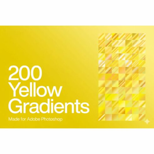 200 Yellow Photoshop Gradients – Bright & Vibrant Gradient Collection cover image.