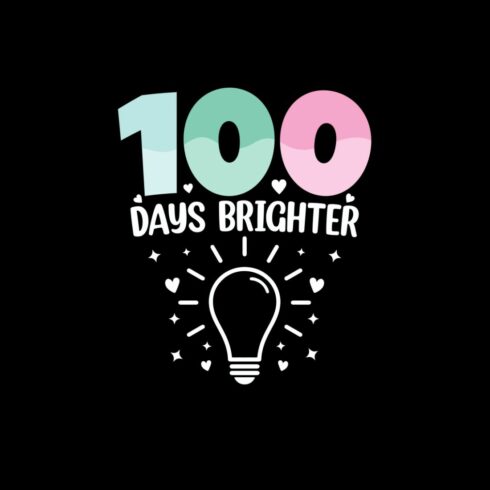 100 Days Brighter – Motivational Quote Light Bulb Design cover image.