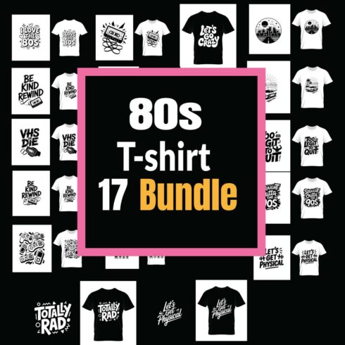 80s Retro T-Shirt Bundle | 17 Vintage Typography Designs (PNG, EPS10, SVG) cover image.
