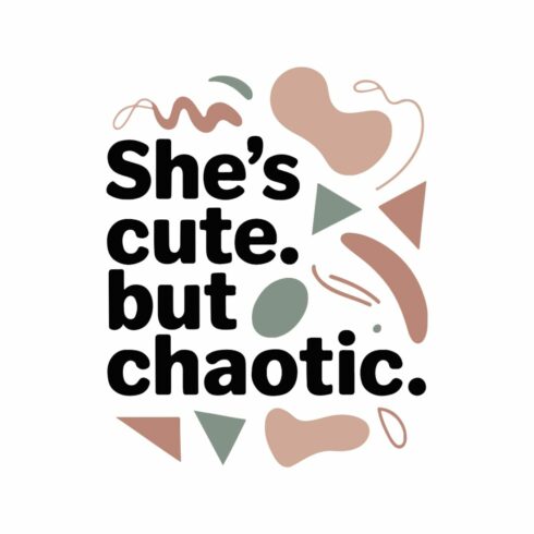 Typography funny design cute Motivational tshirt design sticker png jpeg eps 300 dpi perfect for print on demand products cover image.