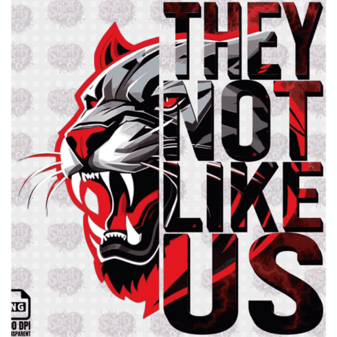 They Not Like Us | Fierce Panther Hip-Hop Streetwear T-Shirt Design cover image.