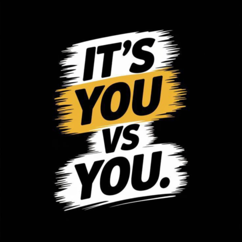 It's You Vs You Motivational Typography - Athletic Grunge T-Shirt Design cover image.