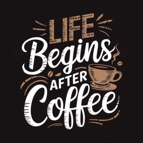Life Begins After Coffee – Vintage Typography SVG & T-Shirt Design cover image.
