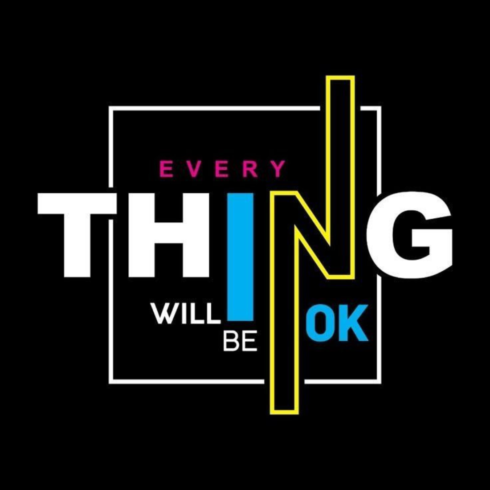 Everything Will Be OK Typography – Modern Geometric T-Shirt Design cover image.