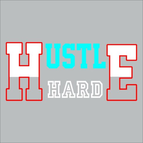 Hustle Hard Typography Shirt cover image.