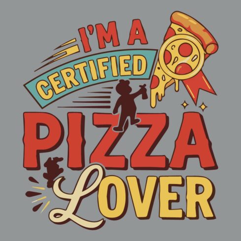 I’m A Certified Pizza Lover Shirt cover image.