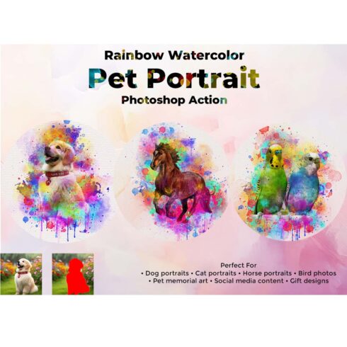Rainbow Watercolor Pet Portrait Photoshop Action cover image.