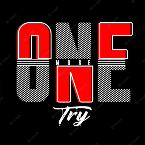 One More Try – Bold Urban Typographic Vector T-Shirt Design cover image.