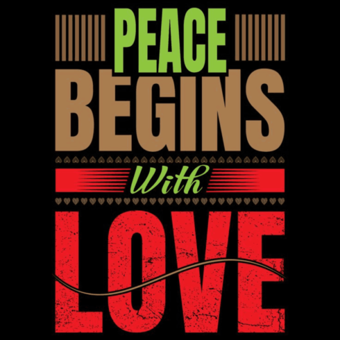 Peace Begins With Love – Retro Typographic Vector T-Shirt Design cover image.