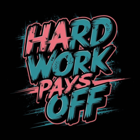 Hard Work Pays Off – Urban Graffiti Motivational Vector Design cover image.