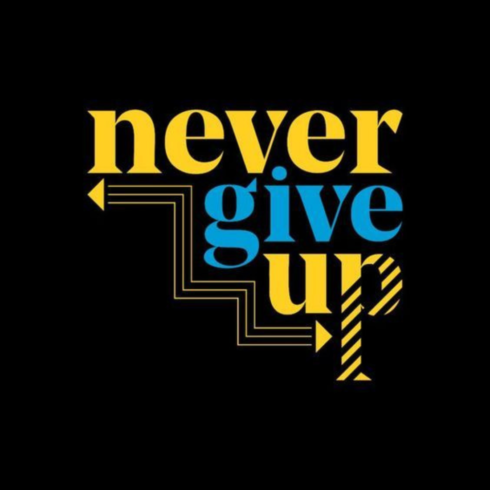 Never Give Up – Modern Geometric Typographic Vector Design cover image.