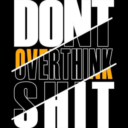 "Don’t Overthink" Urban Slashed Typography – Bold Minimalist Streetwear Graphic cover image.
