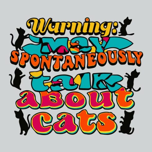 Warning May Spontaneously Talk About Cats Shirt cover image.