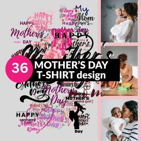 Mother's Day T-shirt Design cover image.