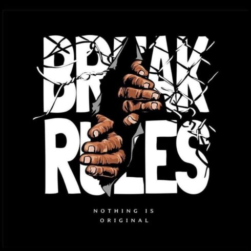 "BREAK RULES" t shirt design cover image.