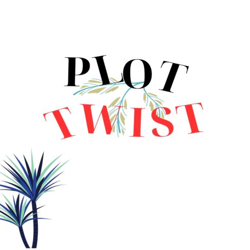 Modern Minimal Plot Twist Typography T-Shirt Design cover image.