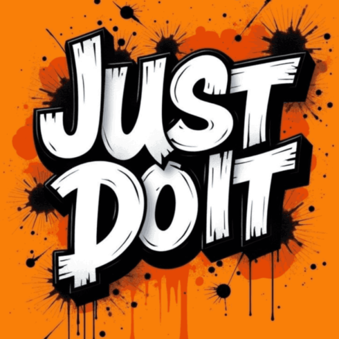 Just Do It - Graffiti Street Art Poster cover image.