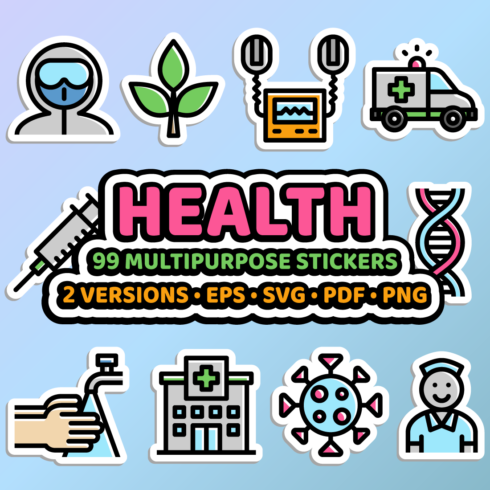 Health sticker bundle in two versions - 99 editable medical stickers in EPS, SVG, PDF, PNG formats cover image.