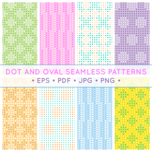 Colorful dots and ovals seamless patterns - 8 cheerful flat repeatable patterns in EPS, PDF, PNG, JPG formats cover image.