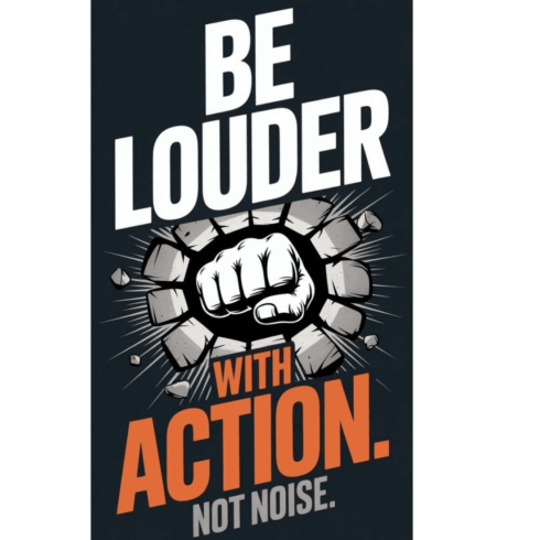 Be Louder With Action Not Noise | Motivational Fist Punch Typography | Gym & Hustle Wall Art Digital Print cover image.