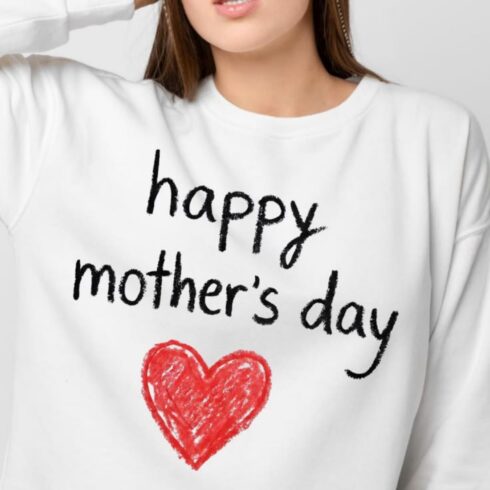 Handwritten Happy Mother's Day Heart Sweatshirt cover image.
