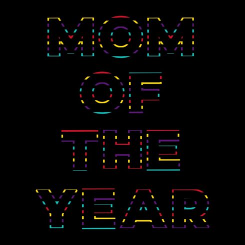Mom Of The Year Mothers Day T-Shirt Design cover image.