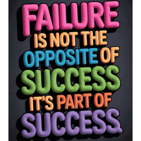 Failure is Part of Success - 3D Bubble Letter Motivational Quote cover image.
