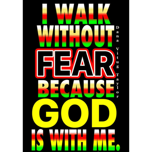 I Walk Without Fear Because God Is With Me - Christian Typography Quote cover image.