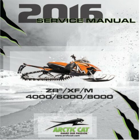 Arctic Cat ZR XF M 4000 6000 8000 Service Manual 2016 cover image.