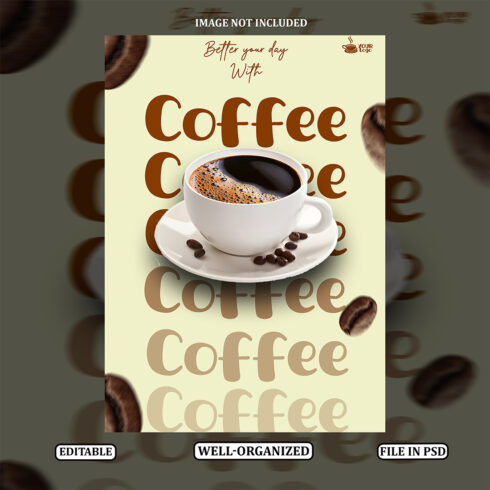 Coffee Shop Flyer Template PSD Cafeteria Poster Design Editable Coffee Advertising Social Media Post cover image.