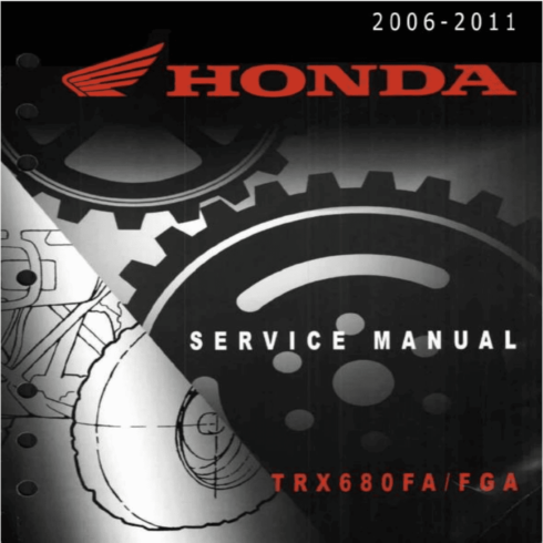 Honda Recon 680 Repair Shop Manual 2006-2011 cover image.