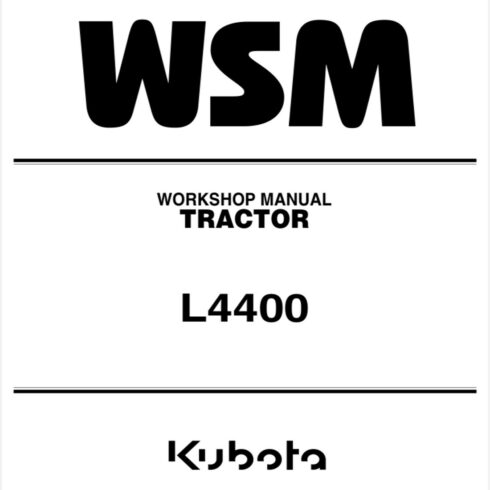 Kubota L4400 Tractor Workshop WSM Service Repair Shop Manual cover image.