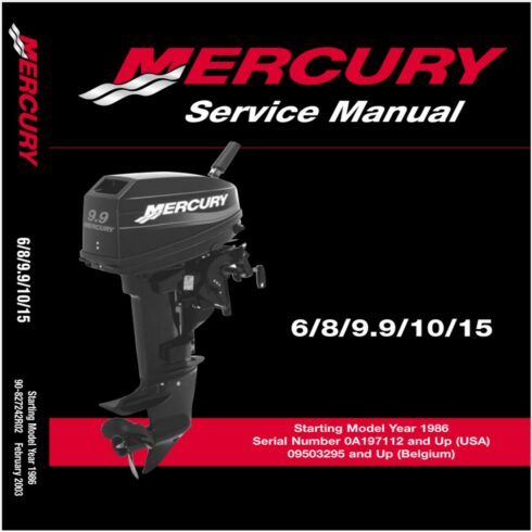 Mercury 6 8 99 10 15 - Starting Year 1986 - Service Manual cover image.