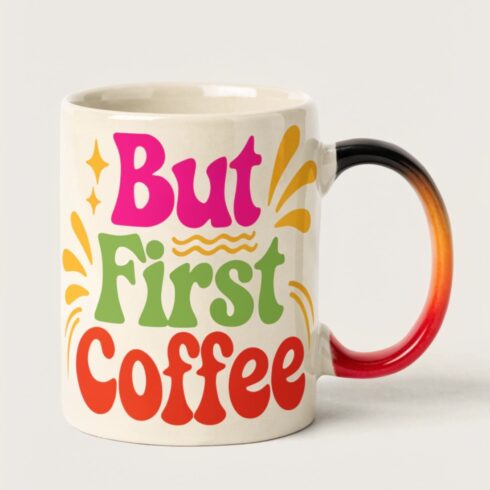 But First Coffee Mug Mockup | Multicolor Handle & Vibrant Typography | Single Ceramic Mug cover image.