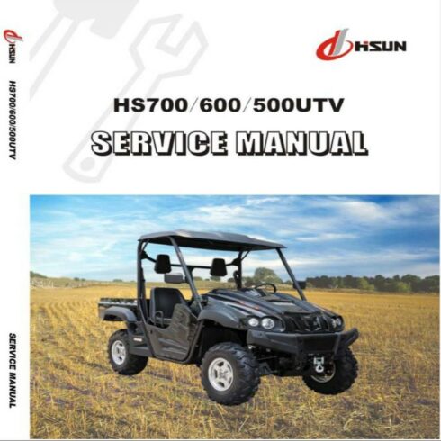Hisun HS700 600 500UTV Service Repair Manual cover image.