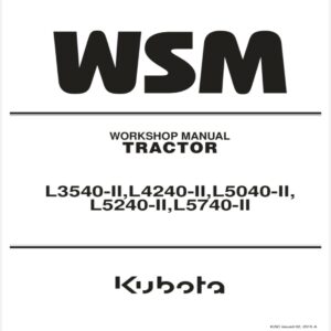 KUBOTA L3540-2 L4240-2 L5040-2 L5240-2 L5740-2 SERVICE REPAIR WORKSHOP MANUAL cover image.