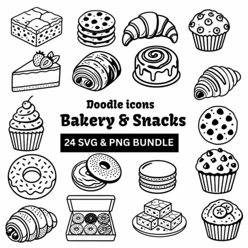 Bakery & Snacks Doodle Icons Bundle - 24 SVG & PNG Files for Digital Design & Crafts cover image.