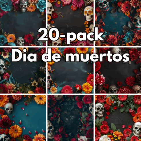 20-pack Dia de Muertos Digital Backgrounds – High-Resolution Sugar Skulls and Floral Calaveras Stock Images cover image.